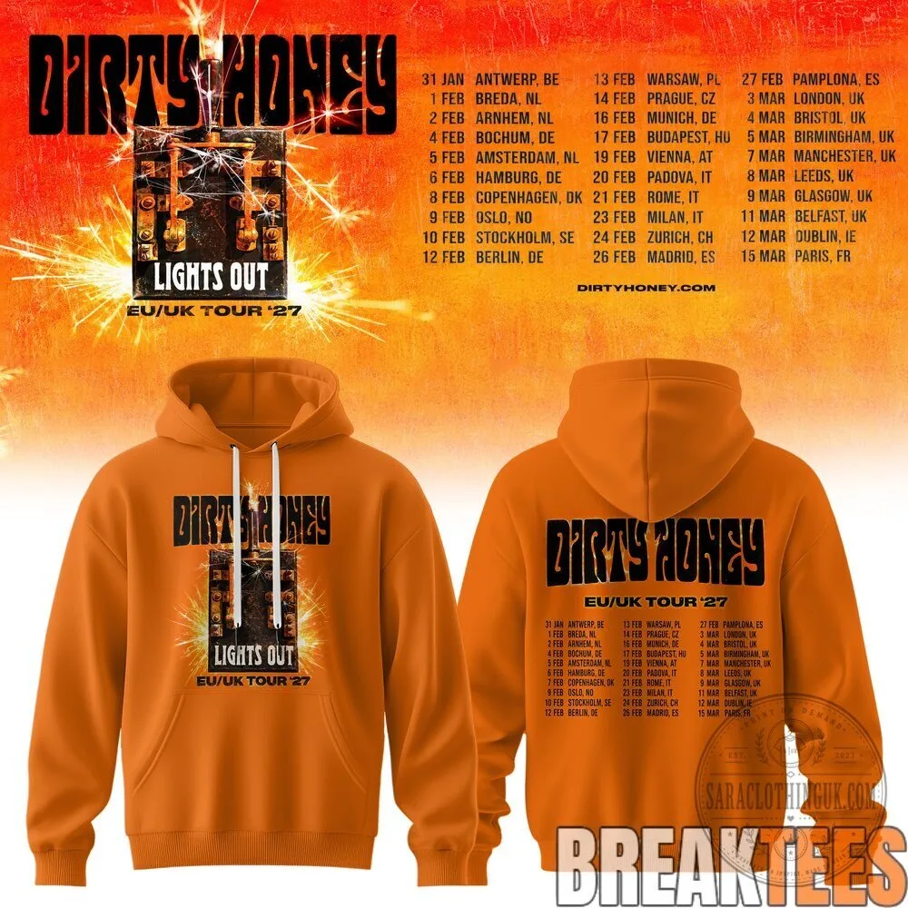 Dirty Honey Lights Out EU UK Tour 2027 Concert Hoodie 12 Dirty Honey Lights Out EU UK Tour 2027 Concert Hoodie