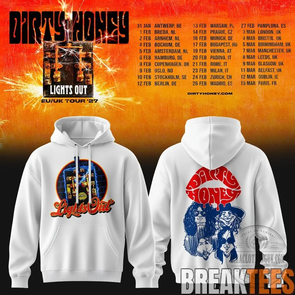 Dirty Honey Lights Out EU UK Tour 2027 Concert Hoodie 13 Dirty Honey Lights Out EU UK Tour 2027 Concert Hoodie